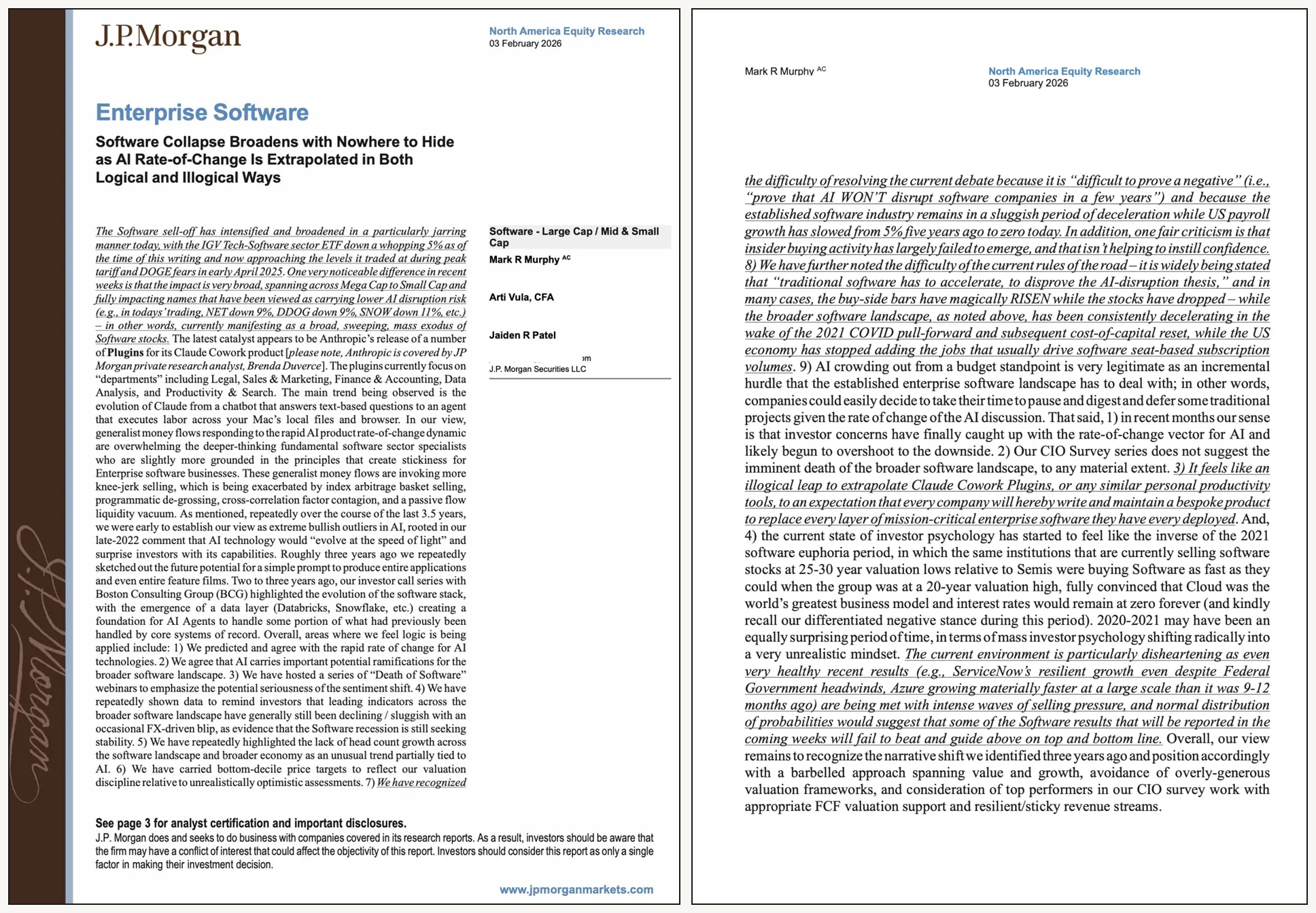 JP Morgan North America Equity Research note dated February 3 2026 by Mark R Murphy titled Software Collapse Broadens with Nowhere to Hide, arguing it feels like an illogical leap to extrapolate Claude Cowork Plugins to replacing every layer of mission-critical enterprise software