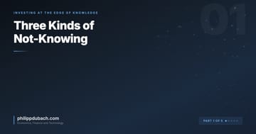 Three Kinds of Not-Knowing