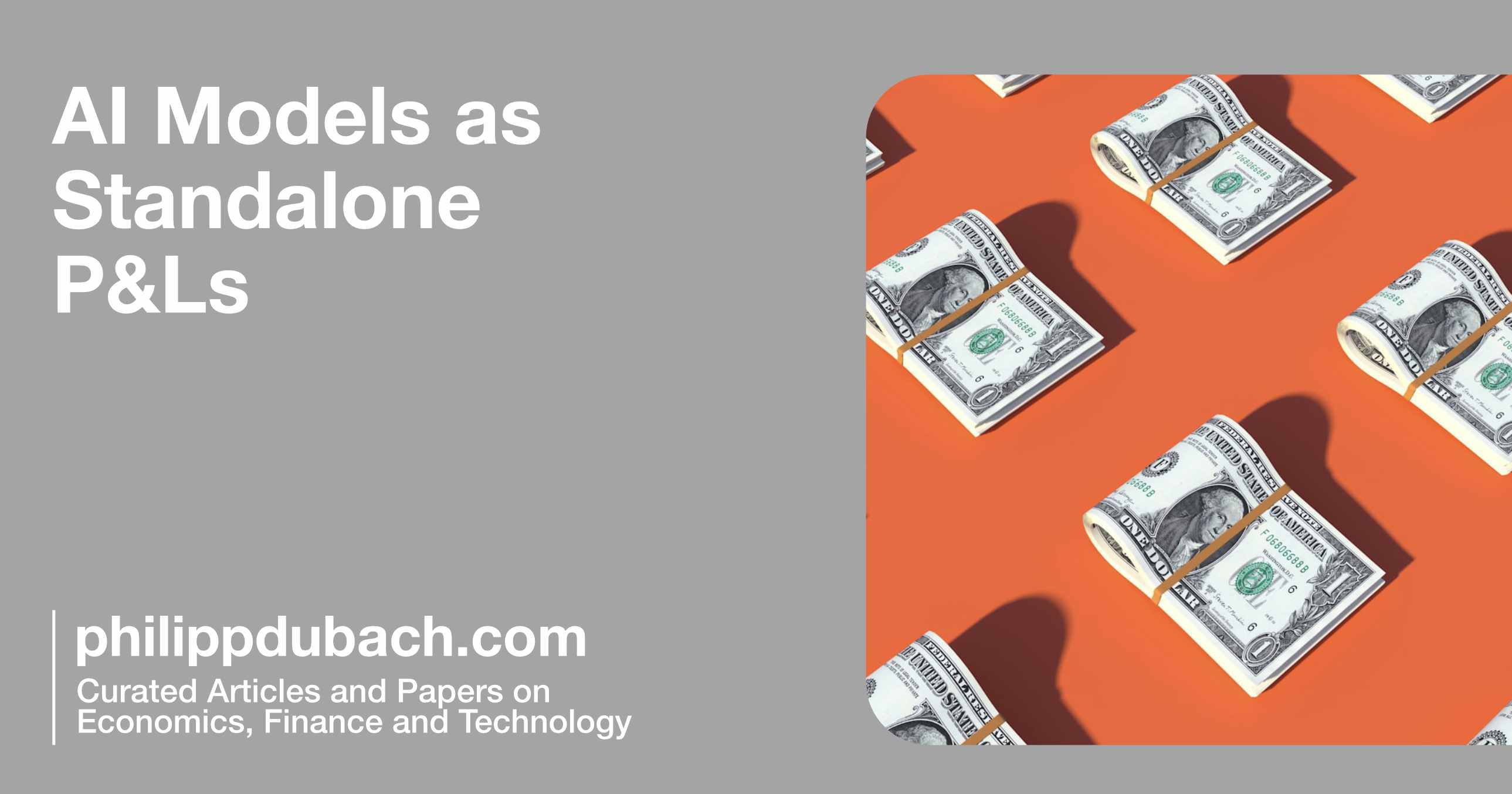 AI Models as Standalone P&Ls