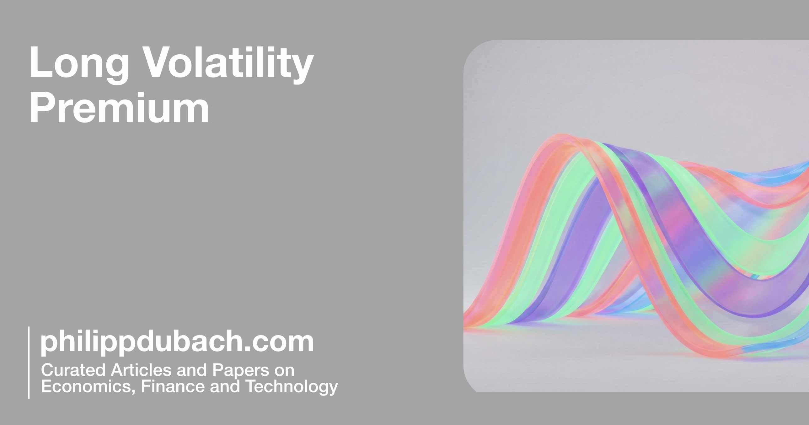 The Long Volatility Premium